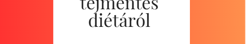10 kérdés-10 válasz a tejmentes diétáról - A legfontosabb tudnivalók