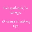 Ezek segíthetnek, ha szorongsz - 10 tipp