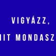 Vigyázz, mit mondasz! 10 mondat, amitől a Skorpió azonnal felrobban