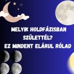 Holdfázisod megmutatja, ki vagy valójában